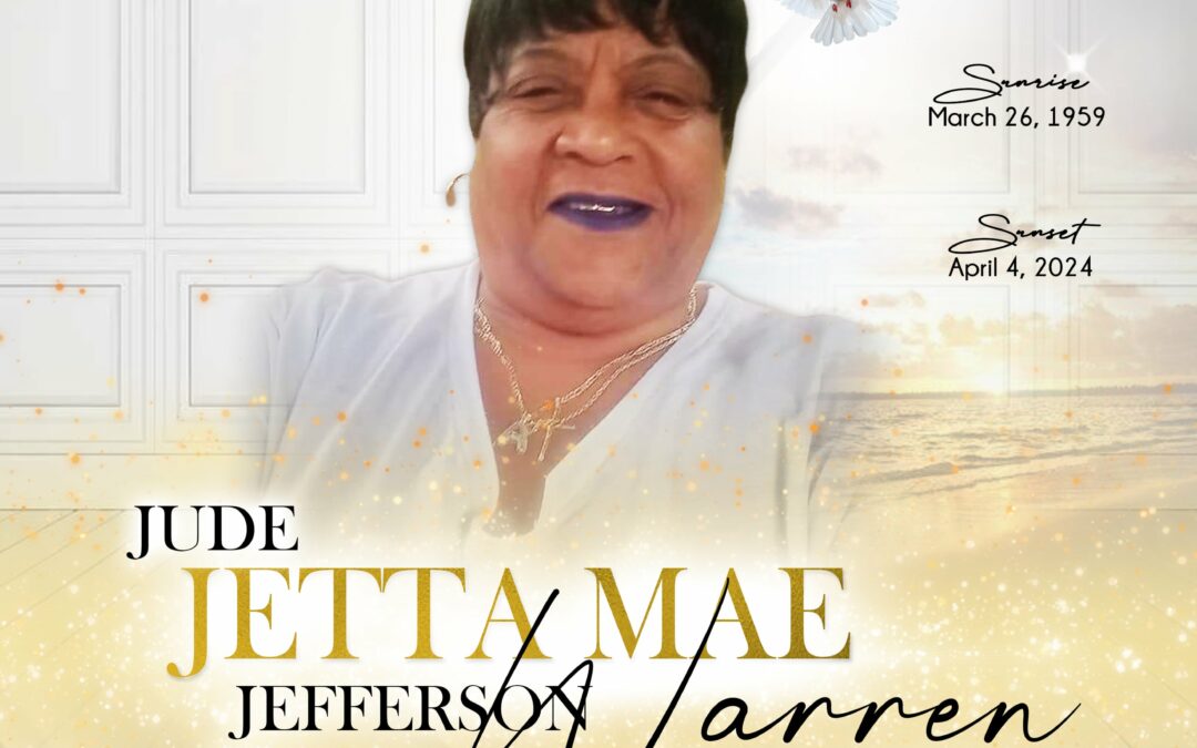 Jude Jetta Mae Jefferson Warren 1959 – 2024